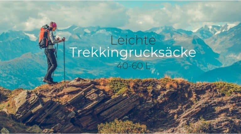 Trekkingrucksack Test 2022 | Die 9 BESTEN (40 – 60 L)