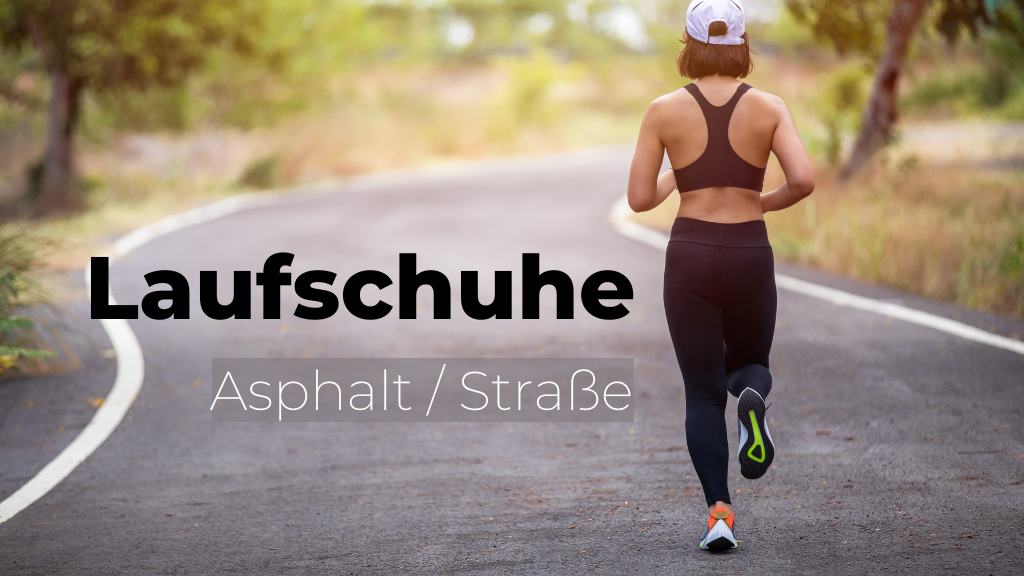 Laufschuhe für Asphalt Test Titel