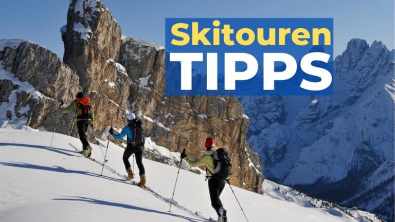Skitouren – 17 TIPPS | Basis-Wissen & Sicherheit für Einsteiger